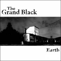 The Grand Black : Earth